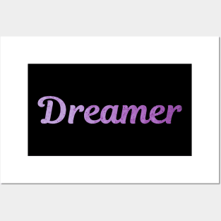 Dreamer Posters and Art